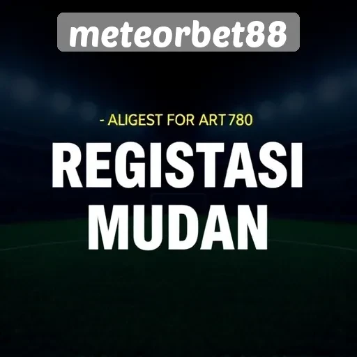 Cara Registrasi Mudah di Meteorbet88 untuk Pemula